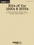 Budget Books: Hits of the 1990s & 2000s - PVG Songbook