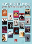 Popular Sheet Music: 30 Hits from 2010-2013 - PVG Songbook
