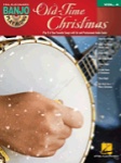 Old Time Christmas: Banjo Play-Along, Volume 4 (Book/CD)