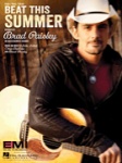 Beat This Summer: Brad Paisley - Country PVG Sheet