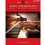 John Thompson's Adult Piano Course, Book 2 (Book and Online Audio)