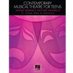 Contemporary Musical Theatre for Teens - Young Women's Edition Volume 2