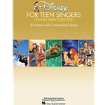 Disney for Teen Singers: Young Men's Edition - Piano/Vocal