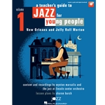 Teacher's Resource Guide to Jazz for Young People, Vol. 1