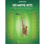 101 Movie Hits - Alto Saxophone