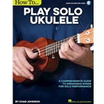 How to Play Solo Ukulele - Ukulele Method (Book/Audio)