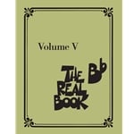 Real Book, Vol. 5 - B-flat Edition