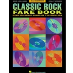 Classic Rock Fake Book - 2nd Edition