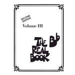 Real Book, Volume 3 - B-flat Edition