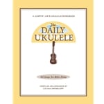 Daily Ukulele: A Jumpin' Jim's Ukulele Songbook