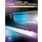 First 50 3-Chord Songs You Should Play on Piano - Easy Piano