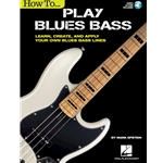 How to Play Blues Bass - Bass Guitar Method (Book/Audio)