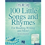 First We Sing! 100 Little Songs and Rhymes Collection with Audio Access
