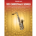 101 Christmas Songs - Tenor Sax