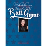 Take Me Out to the Ball Game - Piano Solo