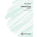 Collected Songs, Volume 6 - High Voice and Piano