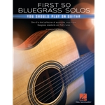 First 50 Bluegrass Solos You Should Play on Guitar