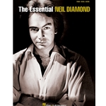 Essential Neil Diamond - PVG Songbook