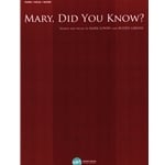 Mary, Did You Know? - PVG Songsheet