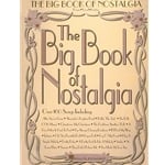 Big Book of Nostalgia - PVG Songbook