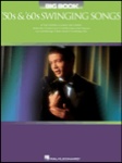 Big Book of '50s & '60s Swinging Songs - PVG Songbook