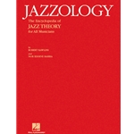 Jazzology - The Encyclopedia of Jazz Theory for All Musicians