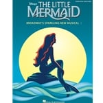 Little Mermaid (Broadway) - Piano/Vocal Songbook