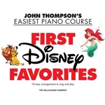 First Disney Favorites (Thompson's Easiest Piano Course)