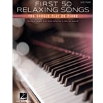 First 50 Relaxing Songs You Should Play on Piano - Easy Piano