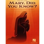 Mary, Did You Know? - PVG Songsheet