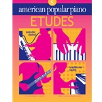 American Popular Piano Method: Etudes, Book 8