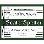 John Thompson's Scale Speller - Piano