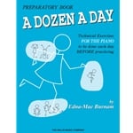 Dozen a Day, Preparatory Book - Piano