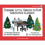 Teaching Little Fingers to Play Christmas Classics