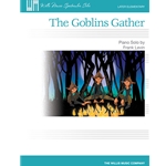 Goblins Gather - Piano Solo