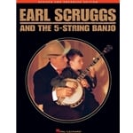 Earl Scruggs and the 5-string Banjo - Revised and Enhanced