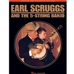 Earl Scruggs and the 5-string Banjo - Revised and Enhanced