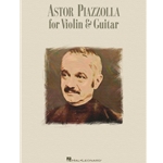 Astor Piazzolla for Violin and Guitar
