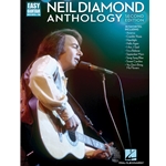 Neil Diamond - Anthology for Easy Guitar