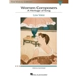 Women Composers: A Heritage of Song - Low Voice and Piano