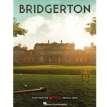 Bridgerton: Music from the Netflix Original Series - Piano Solo