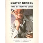 Dexter Gordon Jazz Saxophone Solos - Tenor Sax