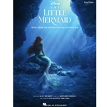 Little Mermaid, The (2023 Motion Picture Soundtrack) - Easy Piano