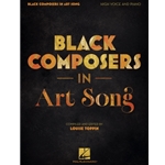 Black Composers in Art Song - High Voice