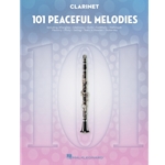 101 Peaceful Melodies - Clarinet