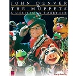 John Denver and The Muppets: A Christmas Together - PVG Songbook