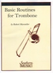 Basic Routines - Trombone