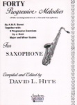 40 Progressive Melodies - Saxophone Method