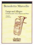 Largo and Allegro - Baritone (or Bassoon) and Piano