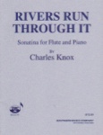 Rivers Run Through It (Sonatina) - Flute and Piano